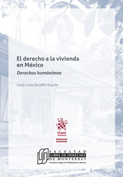 El derecho a la vivienda en México. Derechos homónimos