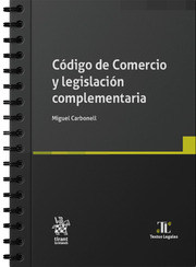 Código de Comercio y legislación complementaria (Anillado)