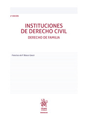 Instituciones de Derecho Civil Derecho de Familia 5ª Edición