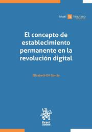 El concepto de establecimiento permanente en la revolución digital