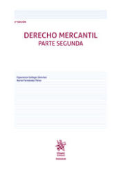 Derecho Mercantil. Parte segunda 5ª Edición 2023