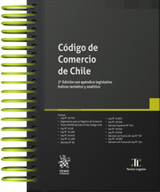Código de Comercio de Chile 2ª Edición con apéndice legislativo. Índices temático y analítico