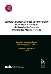 Estudios de Derecho del Consumidor V. XI Jornadas Nacionales de Derecho de Consumo Universidad Alberto Hurtado