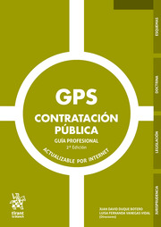 GPS Contratación Pública. Guía profesional 2ª Edición