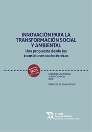 Innovación para la transformación social y ambiental. Una propuesta desde las transiciones sociotécnicas