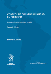 Control de convencionalidad en Colombia. Una experiencia de diálogo judicial