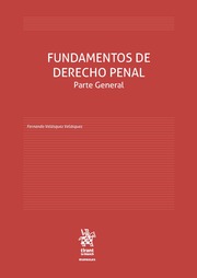 Fundamentos de derecho penal Parte General 3ª edición, primera en la editorial Tirant lo Blanch
