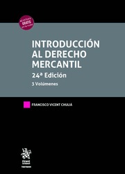 Introducción al Derecho Mercantil 24ª Edición. 3 Volúmenes 2022
