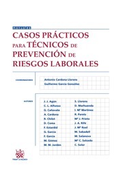 Casos prácticos para técnicos de prevención de Riesgos Laborales