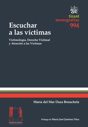a las Víctimas. Victimología, Derecho Victimal y Atención a las VíctimasTirant lo Blanch - Editorial Tirant Lo Blanch