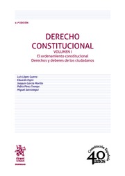 Derecho Constitucional Volumen I 11ª Edición 2018